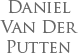 Daniel Van Der Putten, Dutch Artist. Signed, original oil paintings