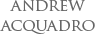Andrew Acquadro