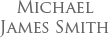 Michael James Smith
